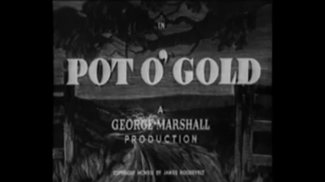 ⁣Pot o' Gold (1941)