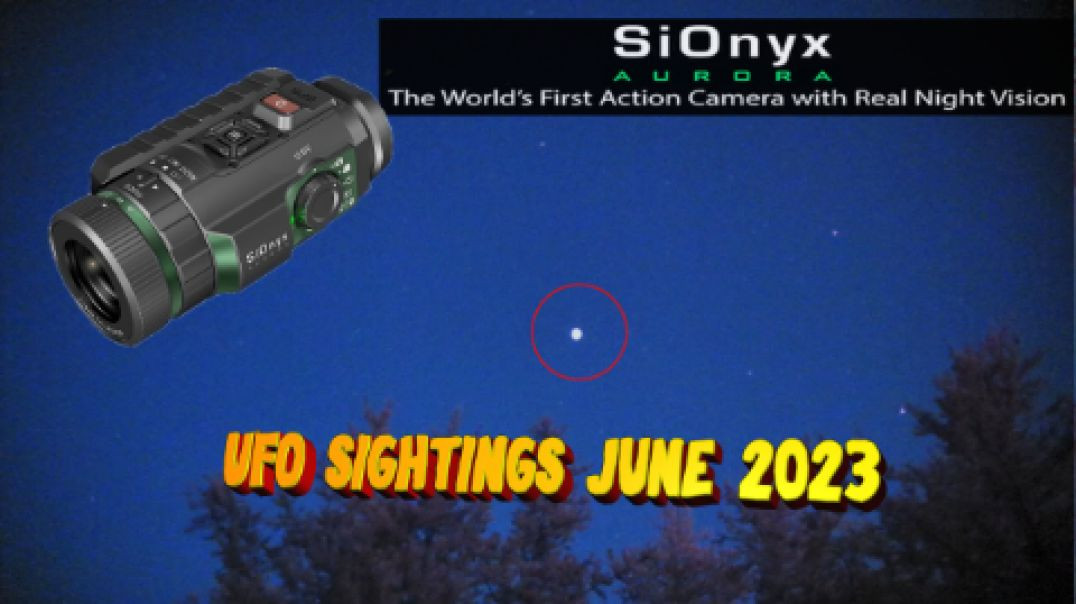 UFO Sightings June 2023