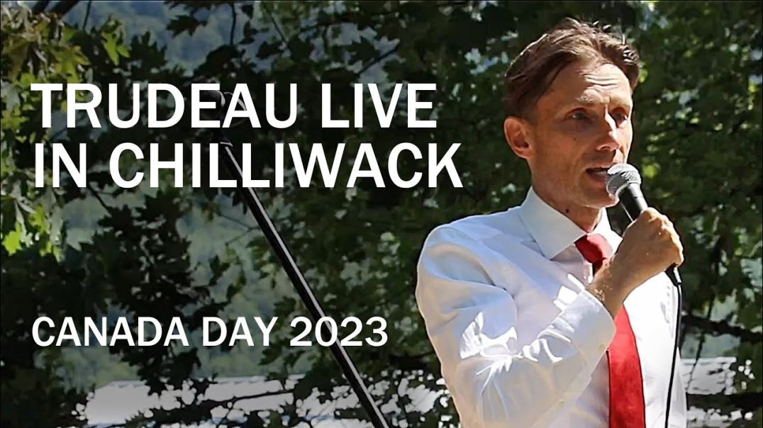 "Trudeau" LIVE in Chilliwack, Canada Day 2023
