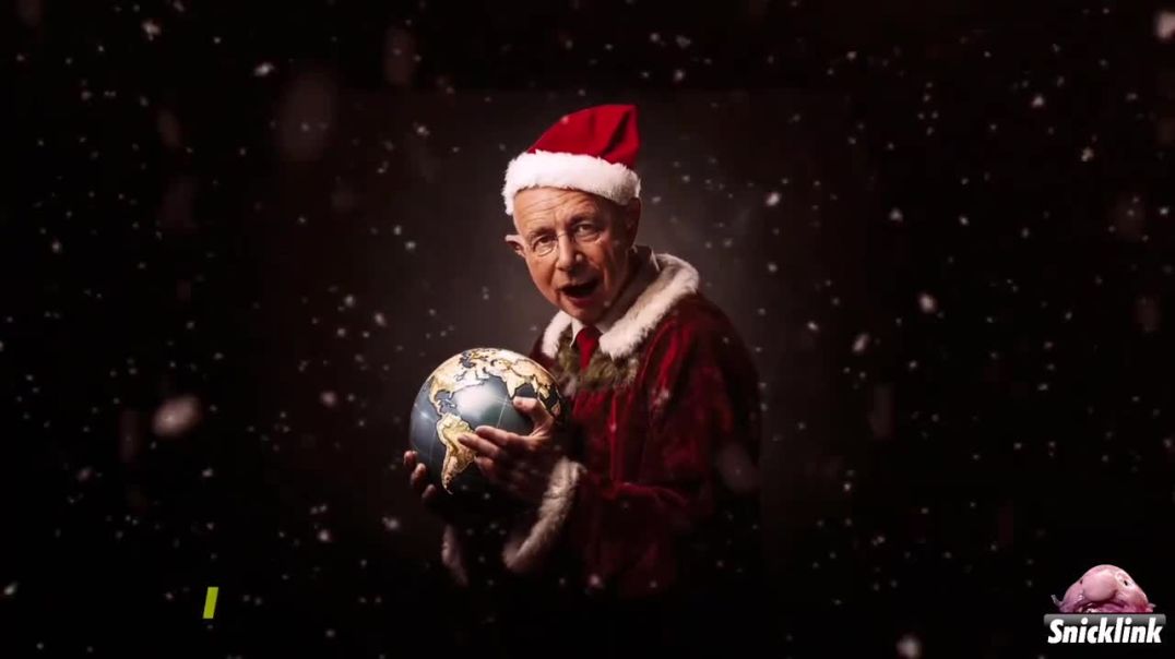 The World Enslavement Forum presents Christmas hits with Klaus Schwab