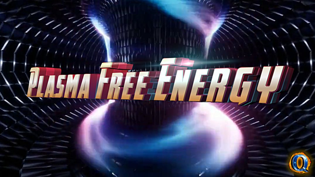 Plasma Free Energy - Here now!? The 4th states of Matter