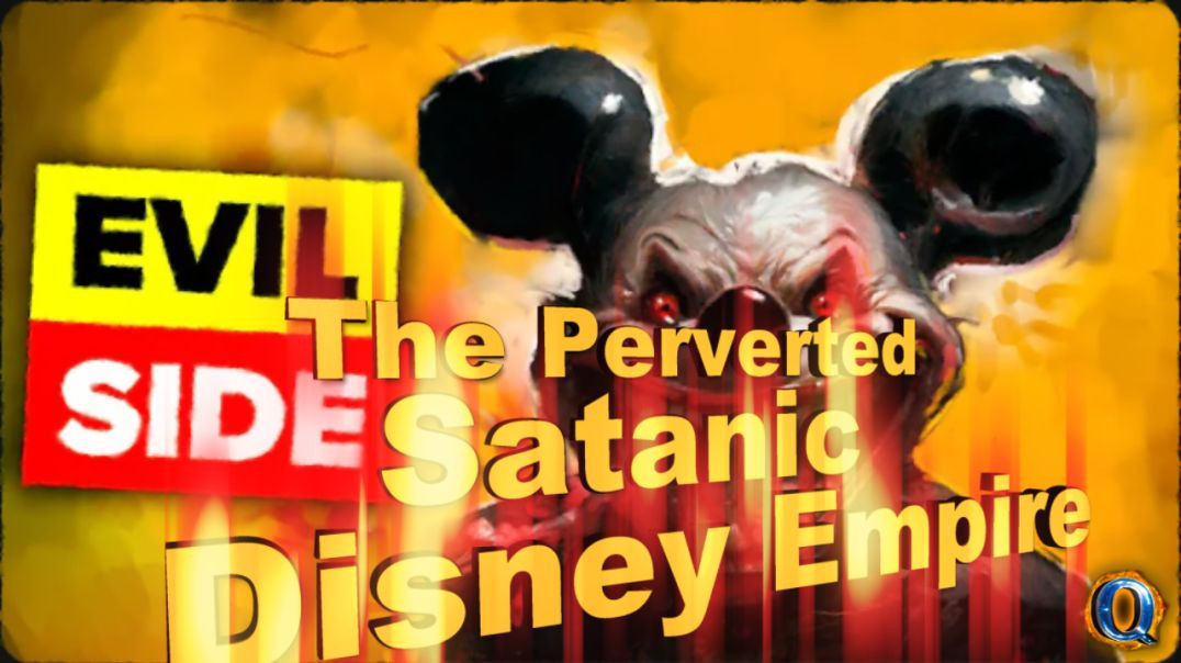 The Perverted Satanic Disney Empire