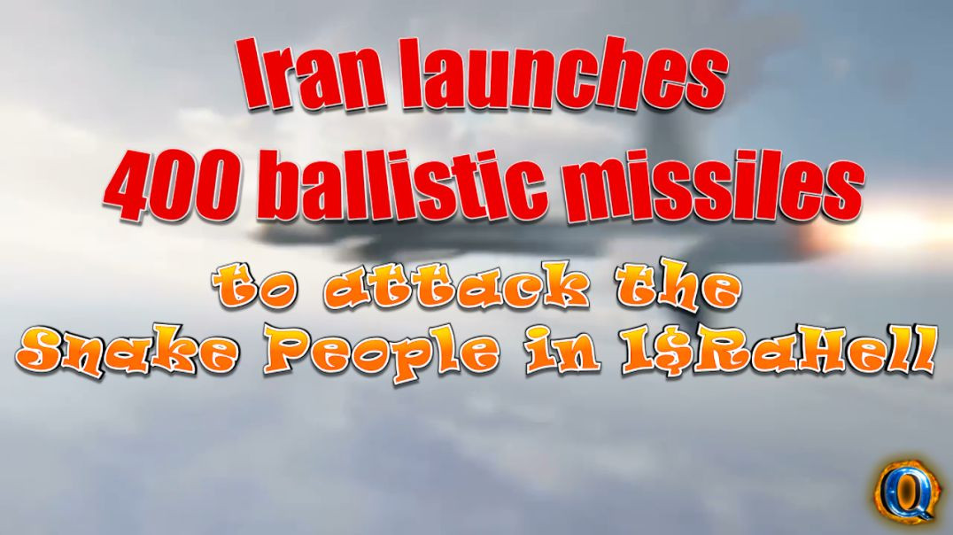 Iran launches 400 ballistic missiles to attack ‘The Snake People’ in I$RaHell