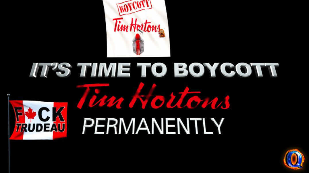 IT’S TIME TO BOYCOTT TIM HORTONS PERMANENTLY